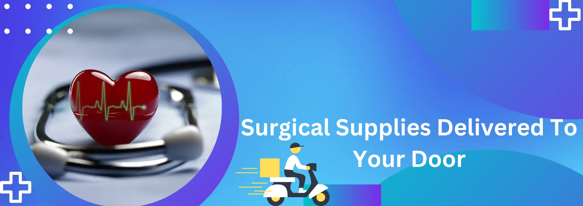 Surgical Supplies Delivered To Your Door